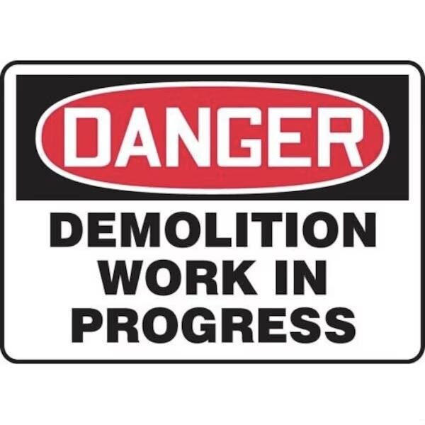 Accuform OSHA DANGER SAFETY SIGN DEMOLITION MCRT104XP MCRT104XP - main